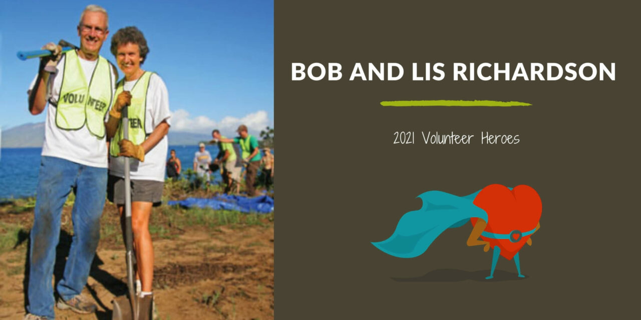 Bob and Lis Richardson — 2021 Volunteer Heroes