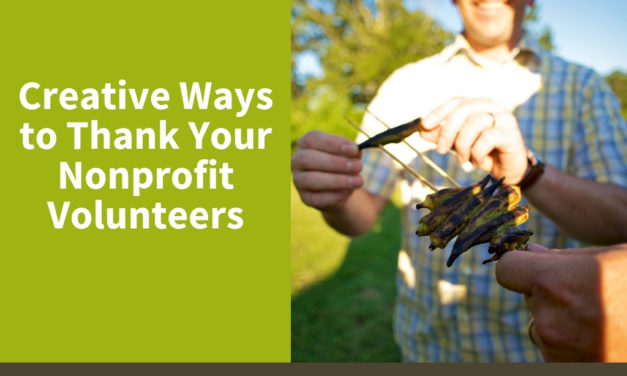 Creative Ways to Thank Your Nonprofit Volunteers