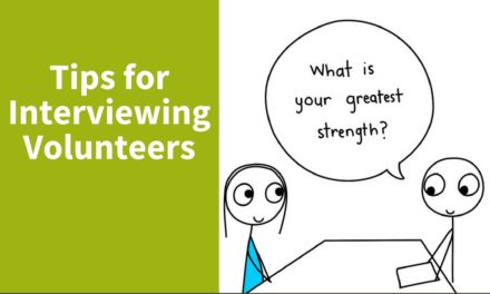 Tips for Interviewing Volunteers