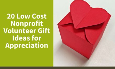 20 Low Cost Nonprofit Volunteer Gift Ideas for Appreciation