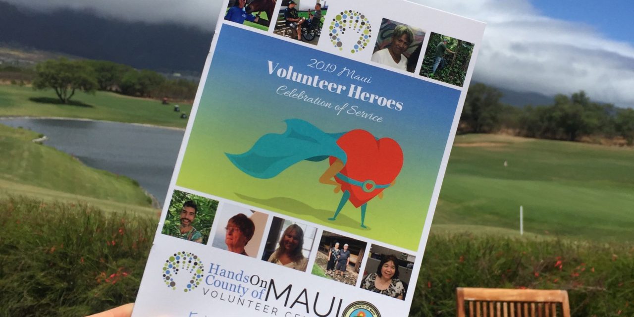 Celebrating our 2019 Maui Volunteer Heroes