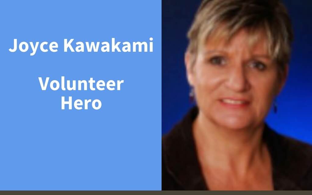 Joyce Kawakami, Volunteer Hero
