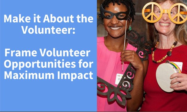 Make it About the Volunteer