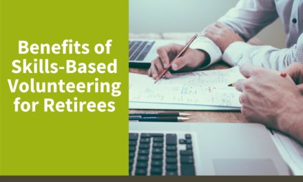 Benefits of Skills-Based Volunteering for Retirees