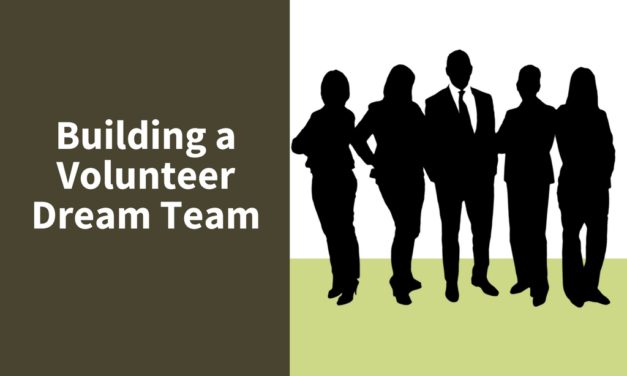 Building a Volunteer Dream Team