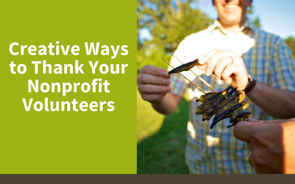 Creative Ways to Thank Your Nonprofit Volunteers