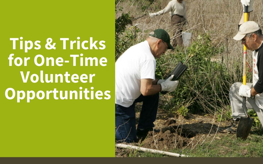 Tips and Tricks for One-Time Volunteer Opportunities