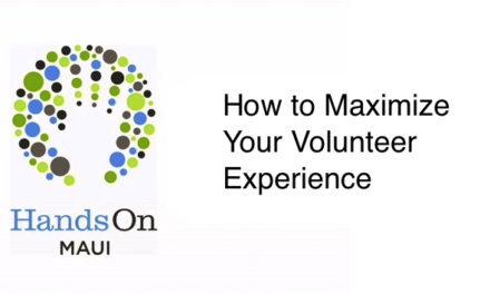 Maximize Your Volunteer Experience