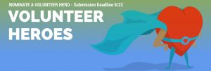 Nominate a Volunteer Hero for our Annual Volunteer Hero Celebration of Service 2017